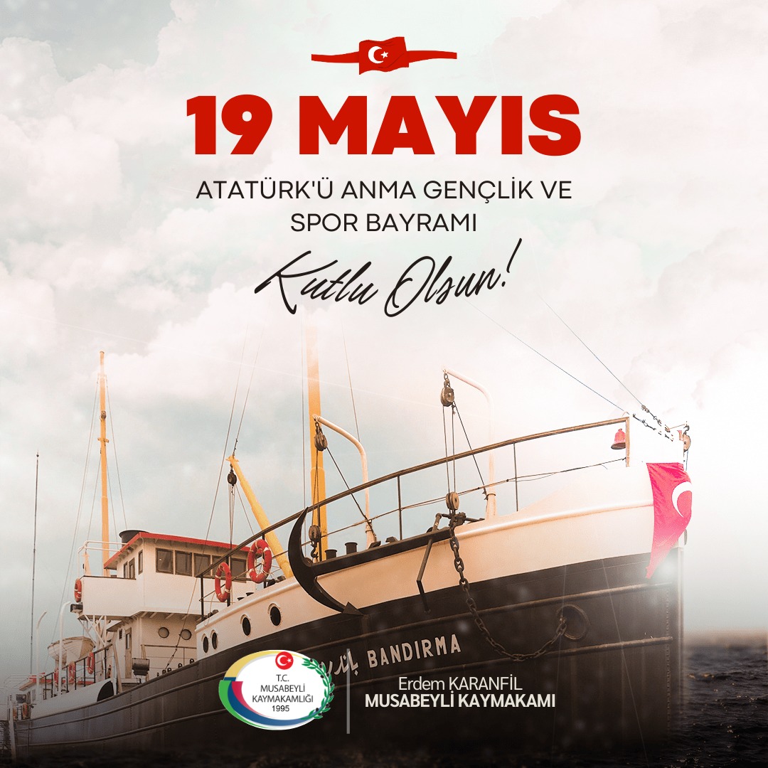 Kaymakam Erdem KARANFİL'in19 Mayıs Mesajı